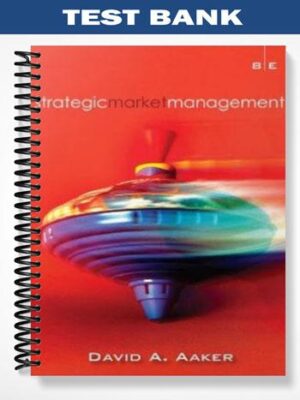 Test_Bank_for_Strategic_Market_Management_8th_Edition_by_Aaker