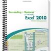 Test Bank for Succeeding in Business with Microsoft Excel 2010 A Problem-Solving Approach 1st Edition by Gross