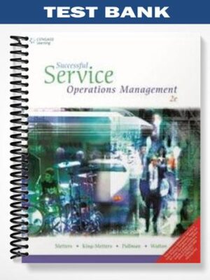 Test_Bank_for_Successful_Service_Operations_Management_2nd_Edition_by_Metters