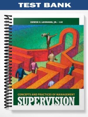 Test_Bank_for_Supervision_Concepts_and_Practices_of_Management_11th_Edition_by_Leonard
