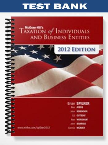 Test_Bank_for_Taxation_of_Business_Entities_2012_3rd_Edition_by_Spilker