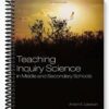 Test Bank for Teaching Inquiry Science in Middle and Secondary Schools 1st Edition by Lawson