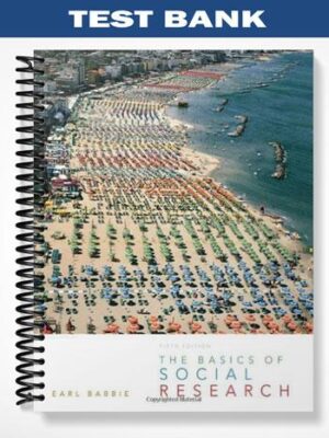 Test_Bank_for_The_Basics_of_Social_Research_5th_Edition_by_Babbie