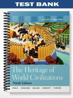 Test_Bank_for_The_Heritage_of_World_Civilizations_Volume_2_9th_Edition_by_Craig