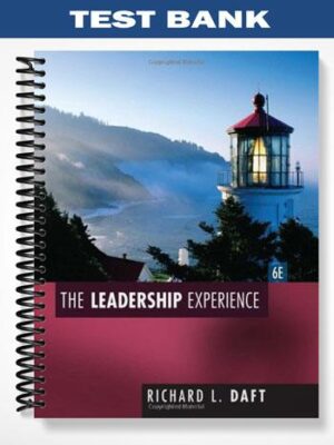 Test_Bank_for_The_Leadership_Experience_6th_Edition_by_Daft