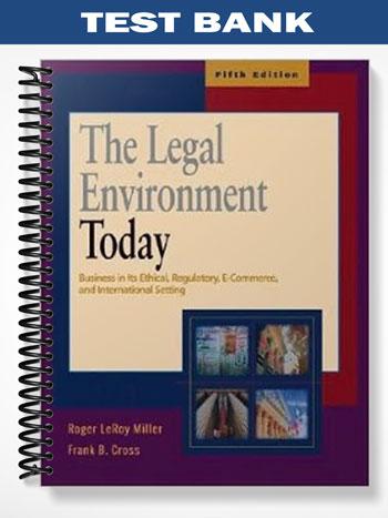 Test_Bank_for_The_Legal_Environment_Today_5th_Edition_by_Miller