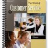 Test Bank for The World of Customer Service 3rd Edition by Pattie Gibson