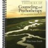 Test Bank for Theories of Counseling and Psychotherapy An Integrative Approach 1st Edition by Elsie Jones-Smith
