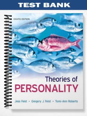 Test_Bank_for_Theories_of_Personality_8th_Edition_by_Feist