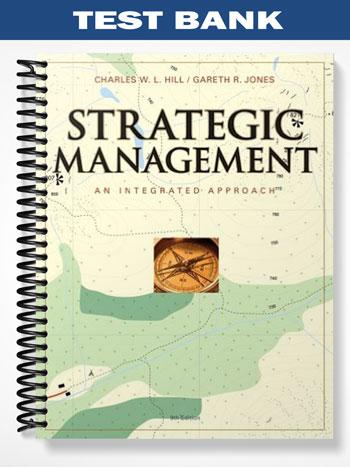 Test_Bank_for_Theory_of_Strategic_Management_9th_Edition_by_Jones