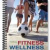 Test Bank for Total Fitness and Wellness 5th Edition by Powers