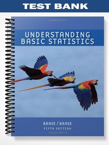 Test_Bank_for_Understanding_Basic_Statistics_5th_Edition_by_Brase
