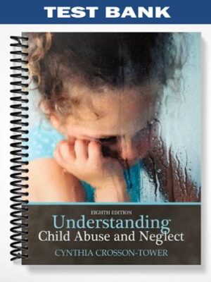 Test_Bank_for_Understanding_Child_Abuse_and_Neglect_8th_Edition_by_Cynthia_Crosson Tower