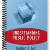 Test Bank for Understanding Public Policy 13th Edition by Dye