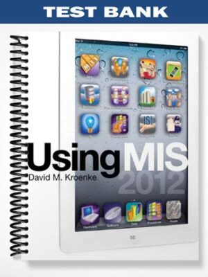 Test_Bank_for_Using_MIS_5th_Edition_by_Kroenke