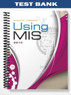 Test_Bank_for_Using_MIS_7th_Edition_by_Kroenke