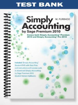 Test_Bank_for_Using_Simply_Accounting_by_Sage_Premium_2010_1st_Edition_by_Mary_Purbhoo