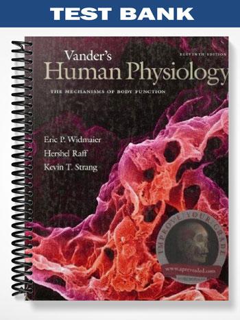 Test_Bank_for_Vanders_Human_Physiology_11th_Edition_by_Widmaier
