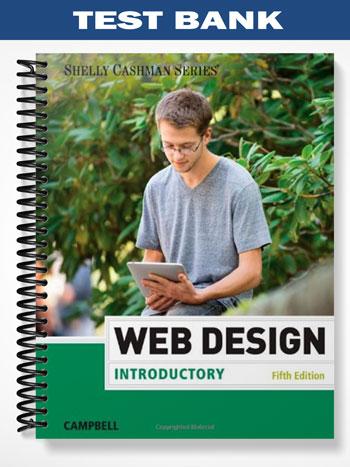 Test_Bank_for_Web_Design_Introductory_5th_Edition_by_Campbell