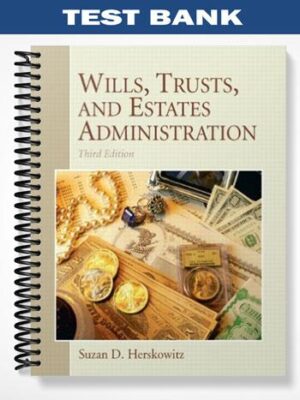 Test_Bank_for_Wills_Trusts_and_Estates_3rd_Edition_by_Herskowitz