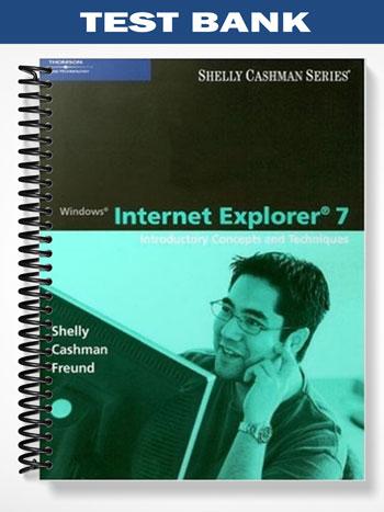 Test_Bank_for_Windows_Internet_Explorer_7_Introductory_Concepts_and_Techniques_1st_Edition_by_Shelly