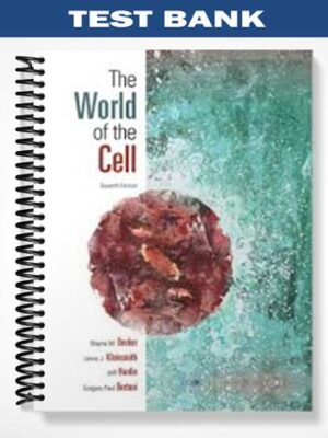Test_Bank_for_World_of_the_Cell_7th_Edition_by_Becker