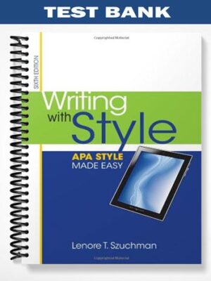 Test_Bank_for_Writing_with_Style_APA_Style_Made_Easy_6th_Edition_by_Szuchman